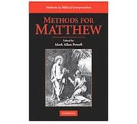 Methods for Matthew, Methods in Biblical Interpretation