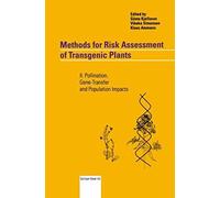 Methods For Risk Assessment Of Transgenic Plants