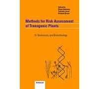 Methods For Risk Assessment Of Transgenic Plants