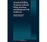 Methods For Studying The Genetics, Molecular Biology, Physiology, And Pathogenesis Of The Streptococci