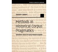 Methods In Historical Corpus Pragmatics