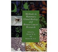 Methods In Mammary Gland Biology And Breast Cancer Research