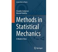 Methods In Statistical Mechanics