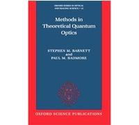 Methods in Theoretical Quantum Optics (Oxford Series on Optical and Imaging Sciences, 15)