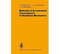 Methods Of Accelerated Convergence In Nonlinear Mechanics