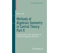 Methods of Algebraic Geometry in Control Theory: Part II: Multivariable Linear Systems and Projective Algebraic Geometry
