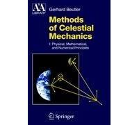 Methods Of Celestial Mechanics