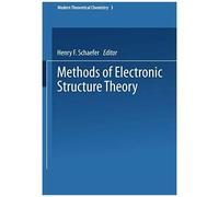 Methods Of Electronic Structure Theory