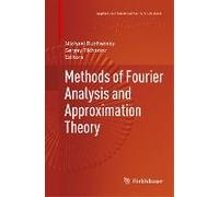 Methods Of Fourier Analysis And Approximation Theory