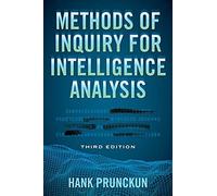 Methods Of Inquiry For Intelligence Analysis