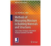Methods Of Measuring Moisture In Building Materials And Structures