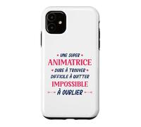 Métier Animatrice Qui déchire Super Animatrice Coque pour iPhone 11