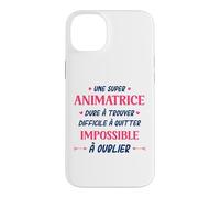 Métier Animatrice Qui déchire Super Animatrice Coque pour iPhone 14 Plus