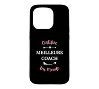 Métier Coaching Fille entraineuse Certifiée Meilleure Coach Coque pour iPhone 15 Pro