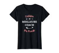 Métier Coaching fille entraineuse Certifiée meilleure coach T-Shirt