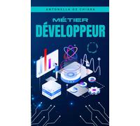 Métier Développeur: Comprendre, choisir et évoluer dans le développement web et jeux vidéo