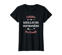 Métier fille infirmiere Certifiée meilleure infirmière T-Shirt