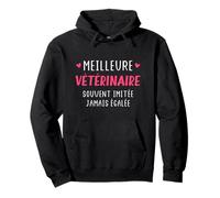Métier Véto soins animalier humour meilleure vétérinaire Sweat à Capuche