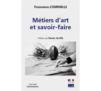 Metiers d'art et savoir-faire COMINELLI/FRANCESCA (Auteur)