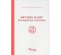 Métiers D'art - Formation Initiale