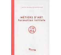 Métiers d'art - Formation initiale