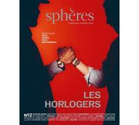 Métiers d'Art - Les Horlogers - Collectif - Spheres - broché - Monographie
