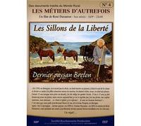 Les Metiers D'autrefois N°4 : Les Sillons De La Liberte