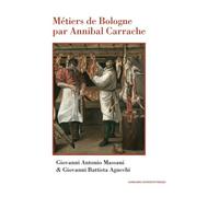 Métiers de Bologne par Annibal Carrache - Giovanni Antonio Massani - Sorbonne Universite Presses - broché - Essai