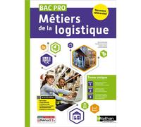 Métiers de la logistique - Tome Unique - Bac Pro Métiers de la Logistique - Éd. 2025 - Livre + licence - Sébastien Loichot - Nathan Technique - Livre CD-ROM - Scolaire / Universitaire CD