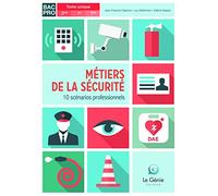 Bac Pro Métiers de la sécurité
