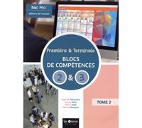 Métiers de l'accueil 1re Tle Bac pro. Tome 2, Bloc de compétences 2 et 3