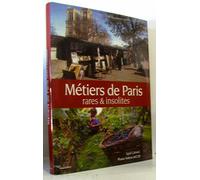 Métiers de Paris rares & insolites