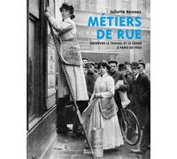 Métiers de rue - Observer le travail et le genre à Paris en - Juliette Rennes - Ecole Des Hautes Etudes En Sciences Sociales - broché - Etude
