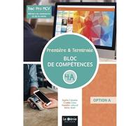 Métiers du commerce et de la vente 1re & Tle Bac Pro MCV: Bloc de compétences 4A