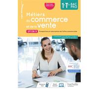 Métiers du commerce et de la vente option B 1re/Term Bac Pro - cahier de l'élève- Éd. 2020 - Marie-France Borgnet - Hachette Education - broché - Scolaire / Universitaire