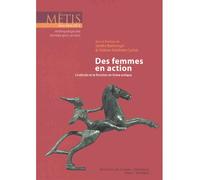 Metis hs 2013 - Des femmes en action L'individu et la fonction en Grèce antique - Collectif - Ecole Des Hautes Etudes En Sciences Sociales - broché - Etude