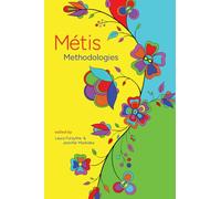 Métis Methodologies