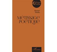 Métissage poétique - Honoré Douba - L'harmattan - broché - Poésie