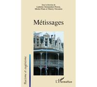 Michel Prum, Ludmila Pessoa Ommundsen et Thierry Vircoulon – Métissages – Broché