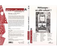 Collectif – Africultures n°62 Janvier-Mars : Métissages, un alibi culturel ? – Revue broché