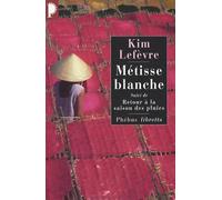 Métisse blanche suivi de Retour à la saison des pluies