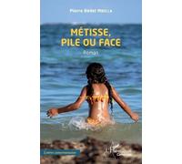 Métisse, Pile Ou Face