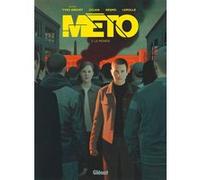 Méto - Tome 03 Yves Grevet (Idée originale), Lylian (Auteur), Nesmo (Dessinateur), Christian Lerolle (Coloriste)