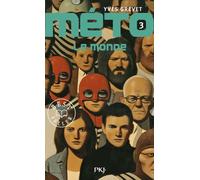 Méto - tome 3 Le monde - Yves Grevet - Pocket Jeunesse - Poche - Roman adolescent dès 13 ans