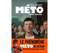 Méto : Zone noire - Yves Grevet