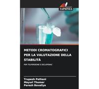 Metodi Cromatografici Per La Valutazione Della Stabilità