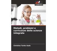 Metodi, problemi e curriculum delle scienze integrate