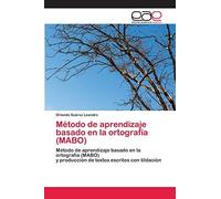Método De Aprendizaje Basado En La Ortografía (Mabo)