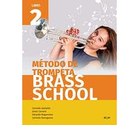 Método de trompeta Brass School. Libro 2
