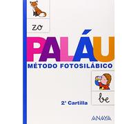 Metodo Fotosilabico Palau: Metodo Fotosilabico 2 Cartilla (Spanish Edition) by Antonio;Osoro Pantiga, Dolores Paláu Fernández(2013-04-18)